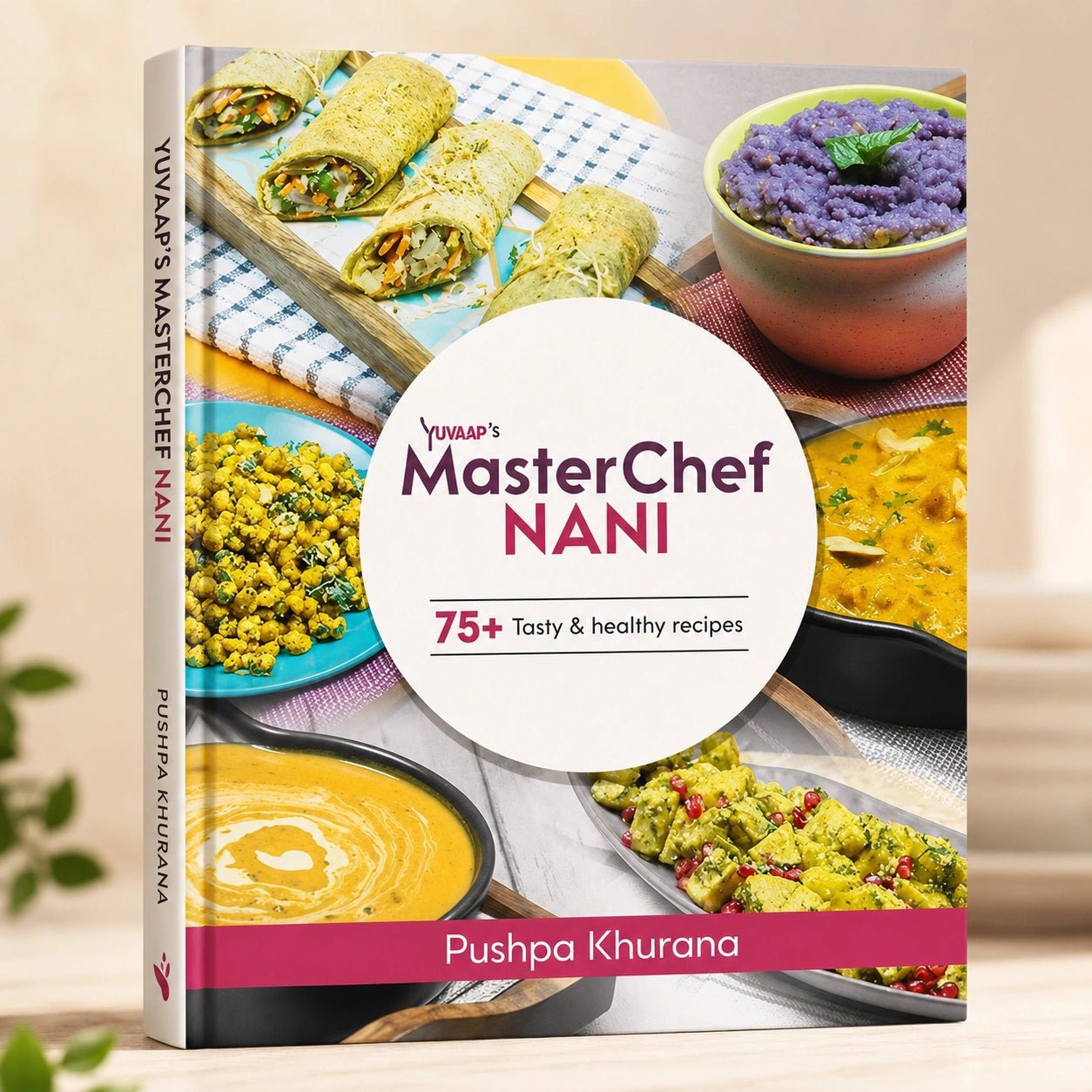 Masterchef Nani: Tasty and Healthy Recipes Book - Trehi Organics
