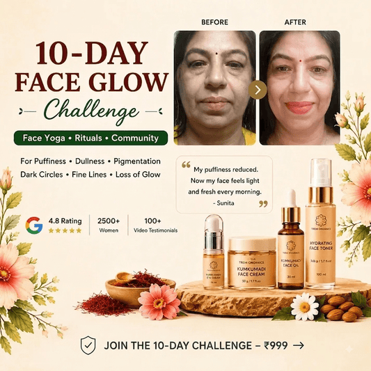 10 Day Face Glow Challenge - Trehi Organics