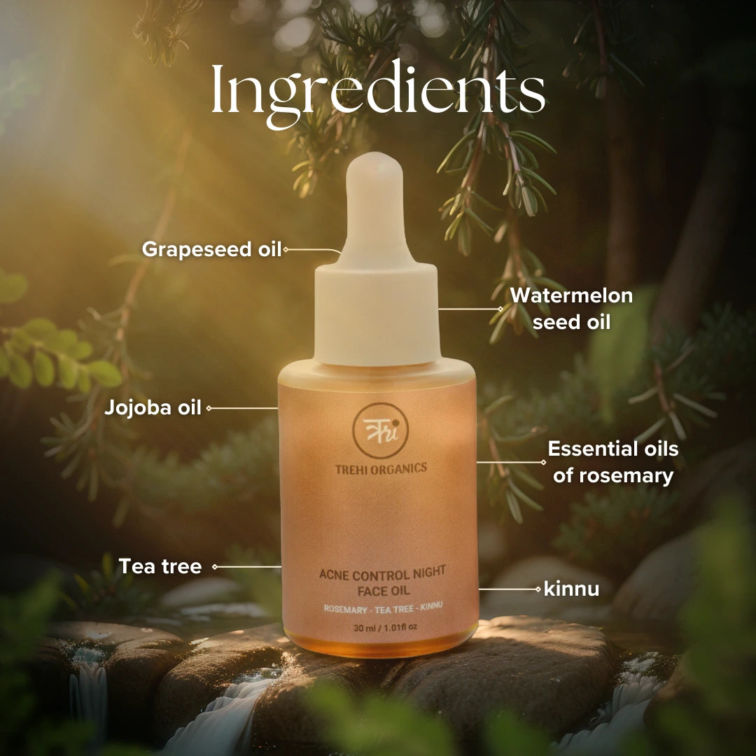 Acne Control Night Face Oil (Rosemary - Tea Tree-Kinnu)