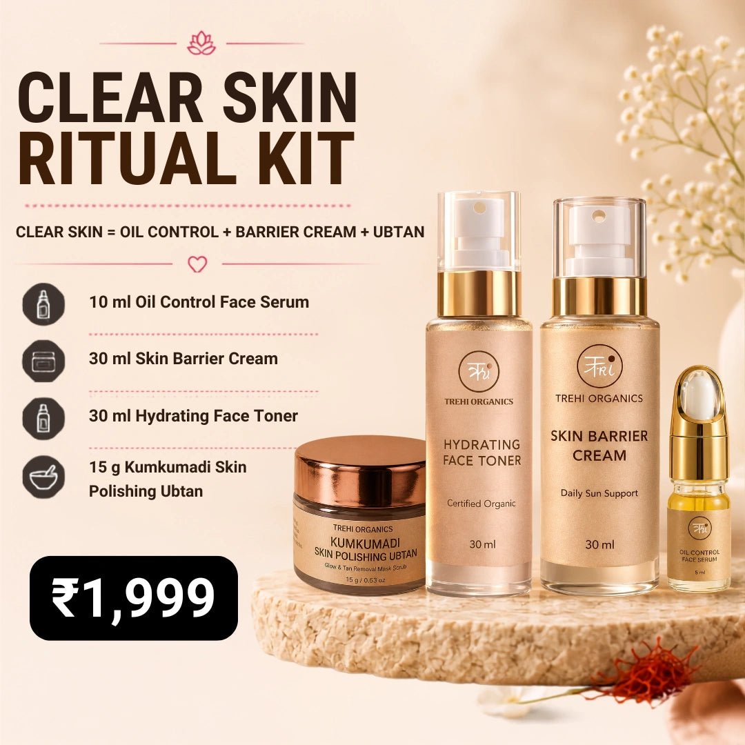 Clear Skin Ritual Kit for Oily & Acne-Prone Skin - Trehi Organics
